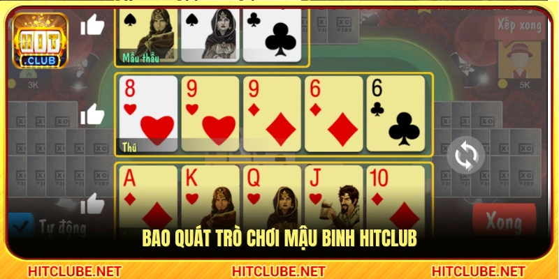 Tổng quan game bài Mậu binh Hitclub